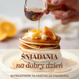 sniadania na dobry dzien