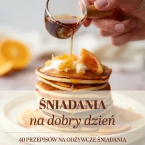 sniadania na dobry dzien